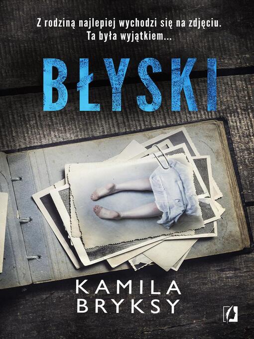 Title details for Błyski by Kamila Bryksy - Available